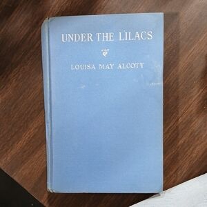 Under the Lilacs by Louisa May Alcott 1928